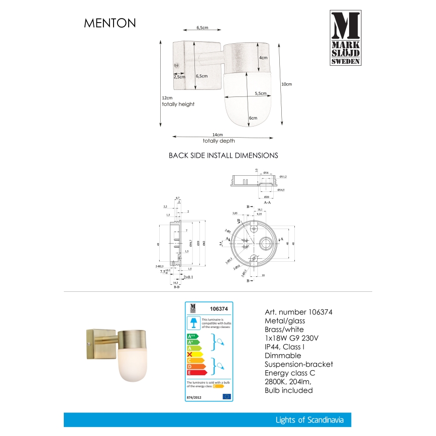 Markslöjd 106374 - Kinkiet łazienkowy MENTON 1xG9/18W230V IP44