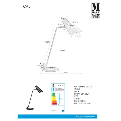 Markslöjd 106781 - Lampa stołowa CAL 1xE14/40W/230V