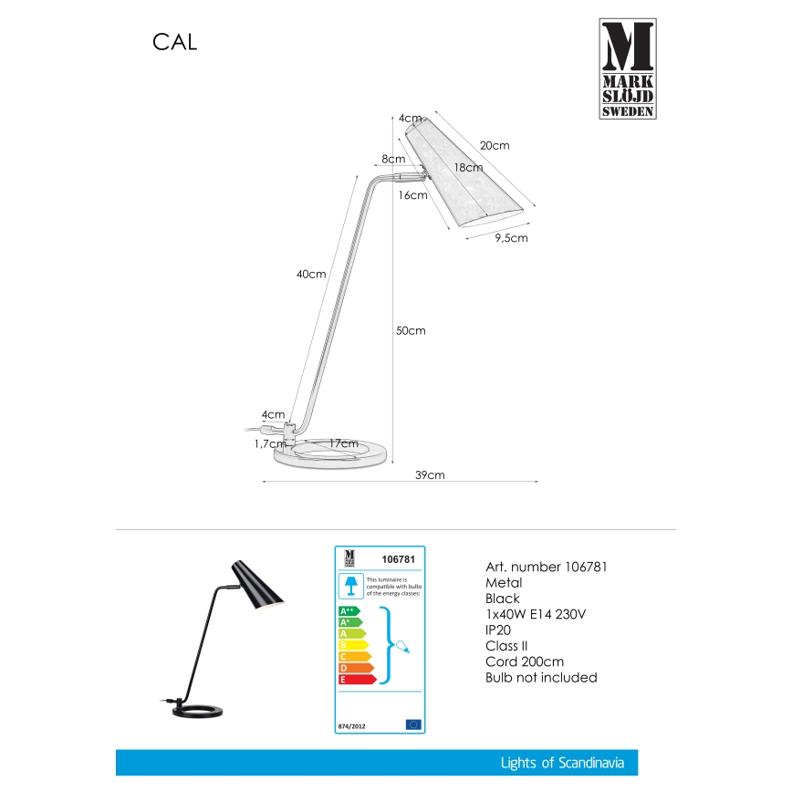 Markslöjd 106781 - Lampa stołowa CAL 1xE14/40W/230V