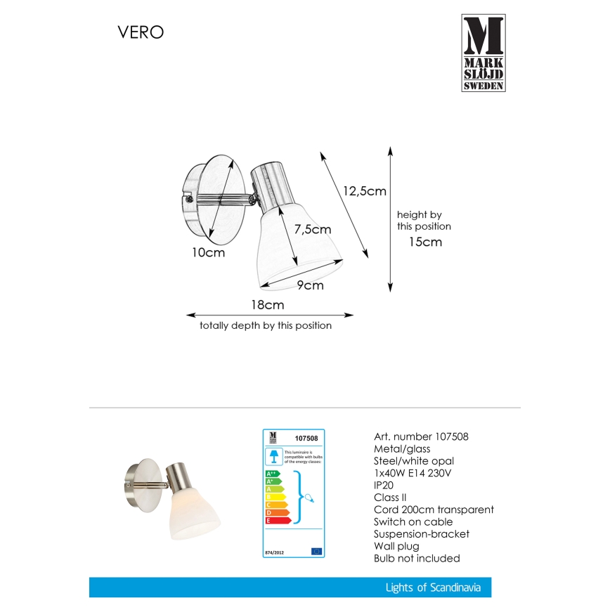 Markslöjd 107508 - Kinkiet punktowy VERO 1xE14/40W/230V chrom błyszczący