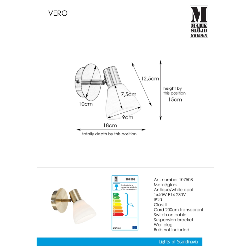 Markslöjd 107509 - Kinkiet punktowy VERO 1xE14/40W/230V mosiądz