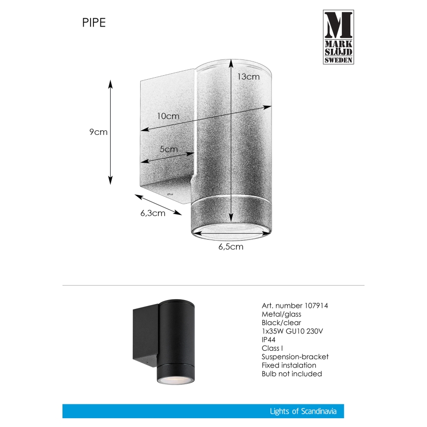 Markslöjd 107914 - Kinkiet zewnętrzny PIPE 1xGU10/35W/230V IP44