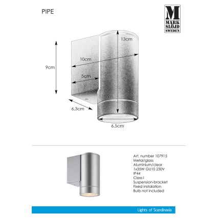 Markslöjd 107915 - Kinkiet zewnętrzny PIPE 1xGU10/35W/230V IP44